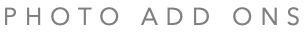 photo Add Ons 